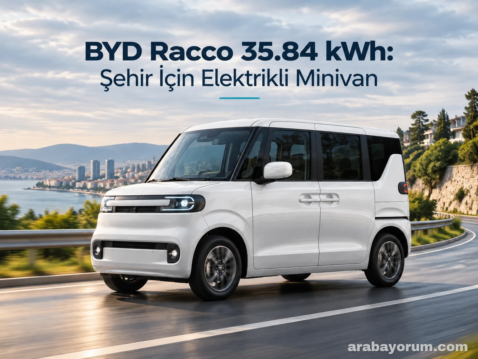 BYD Racco 35.84 kWh: Şehir İçin Elektrikli Minivan