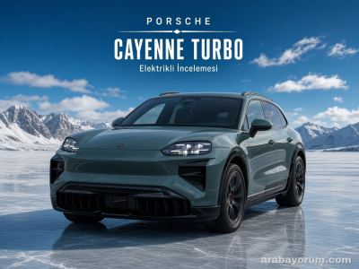 Porsche Cayenne Turbo Elektrikli İncelemesi