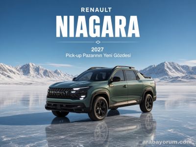 Renault Niagara (2027): Pick-up Pazarının Yeni Gözdesi