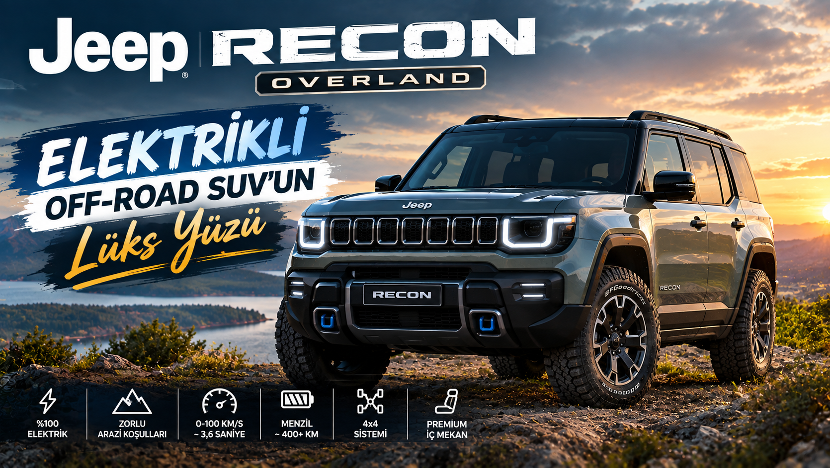Jeep Recon Overland: Elektrikli Off-Road SUV'un Lüks Yüzü