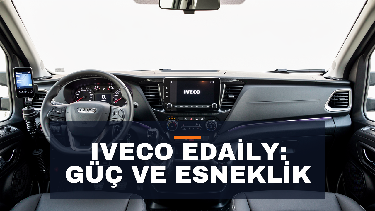 Iveco eDaily: Güç ve Esneklik 3.5 Tonluk Sınıfta