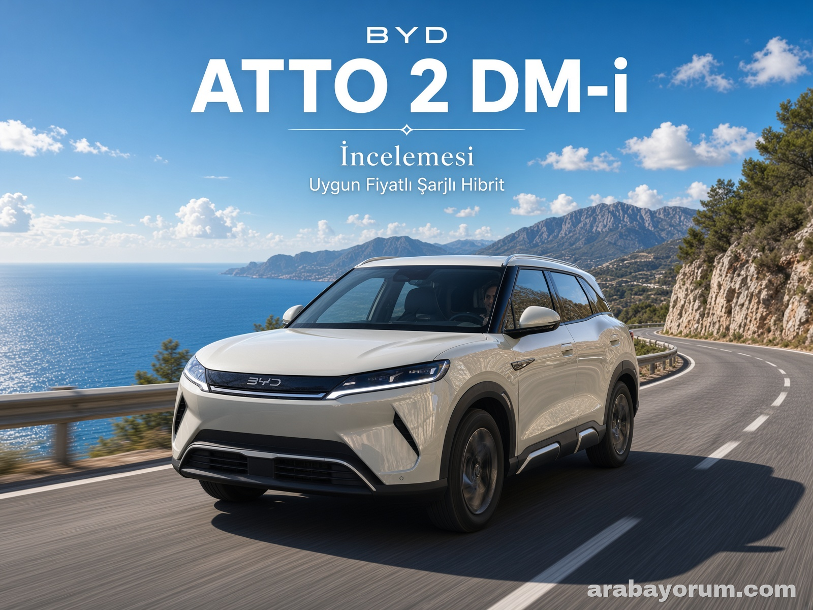 BYD Atto 2 DM-i İncelemesi: Uygun Fiyatlı Şarjlı Hibrit