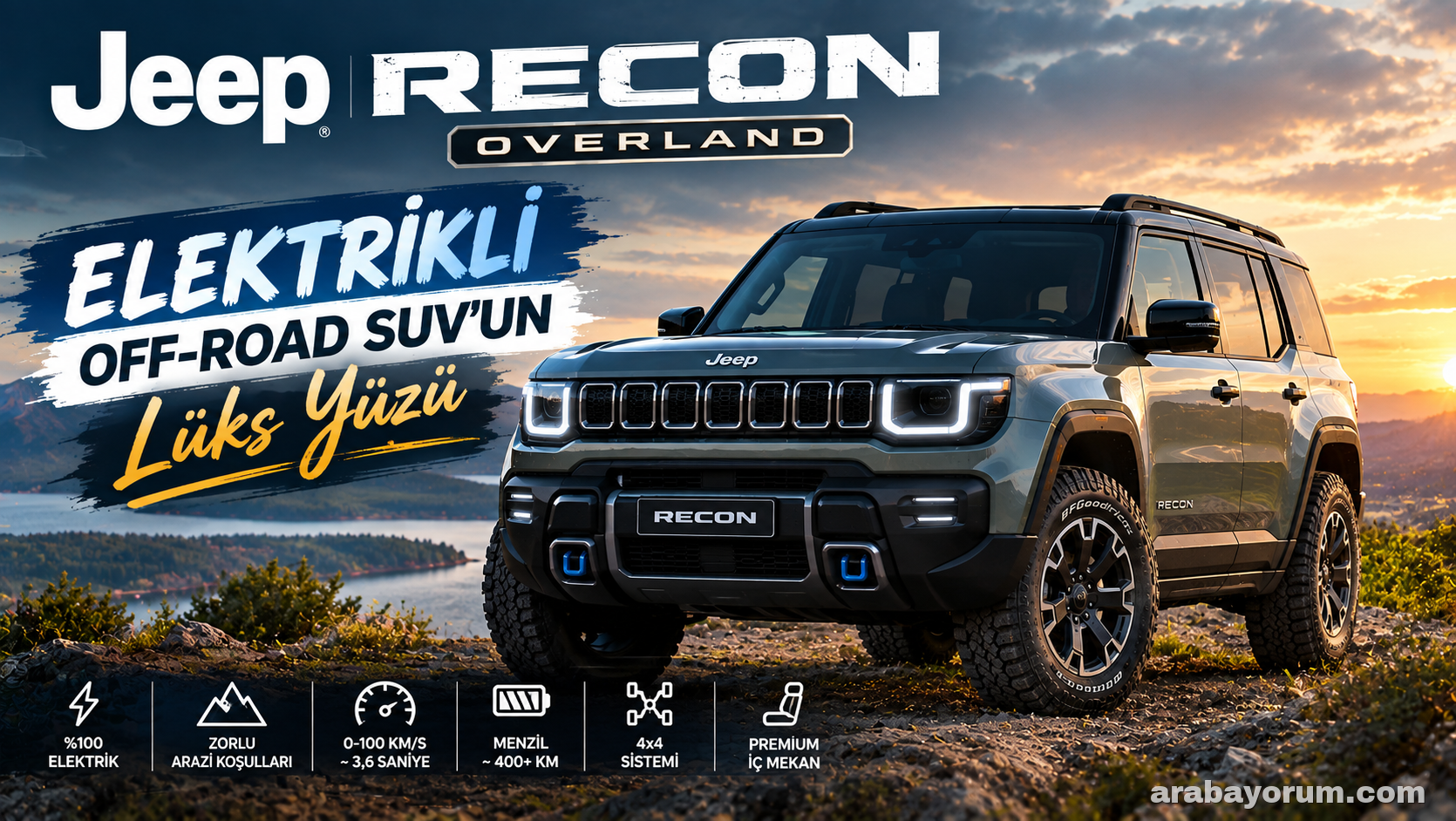 Jeep Recon Overland: Elektrikli Off-Road SUV'un Lüks Yüzü