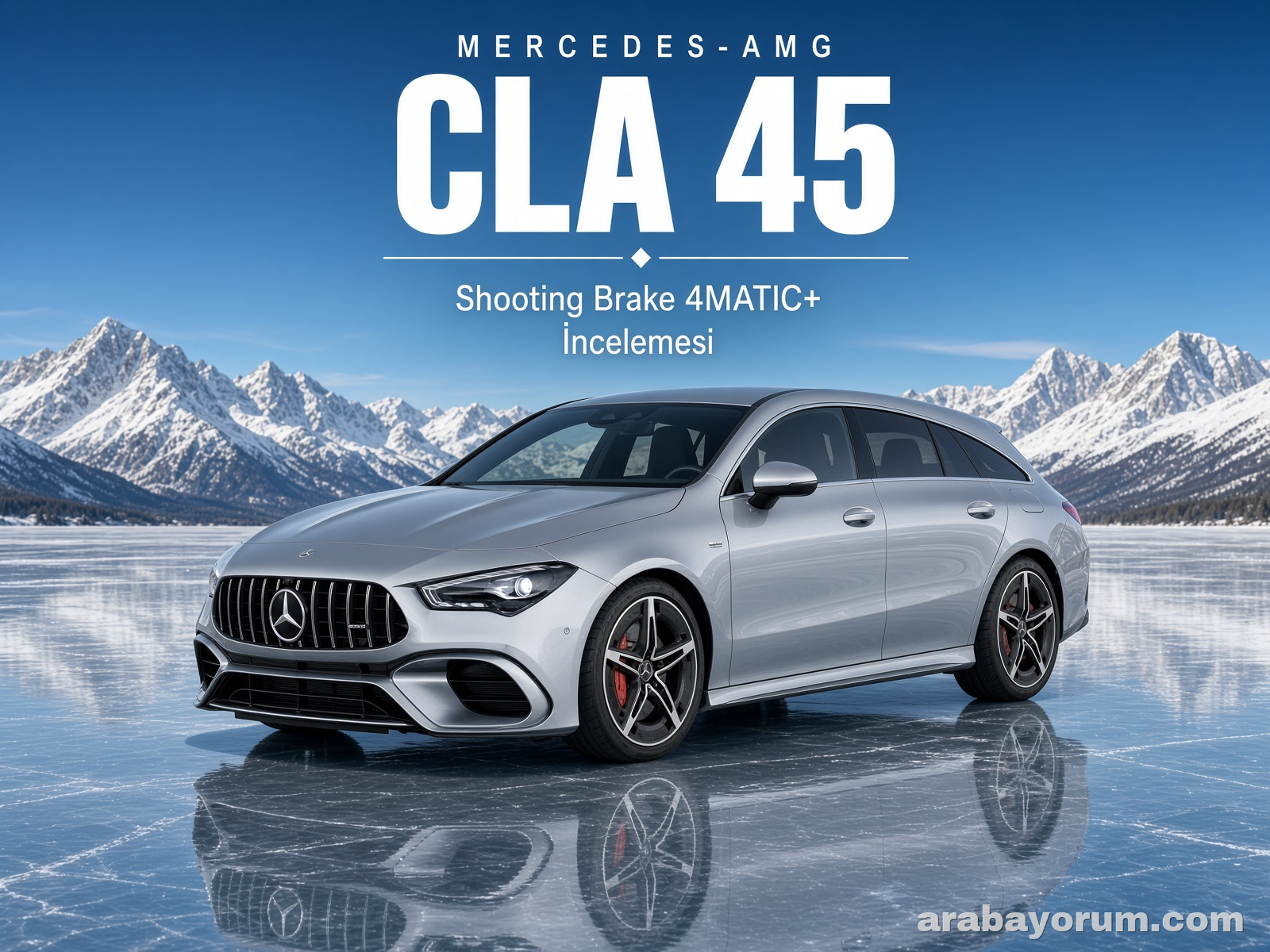 Mercedes-Benz CLA Shooting Brake AMG 45 4MATIC+ İncelemesi