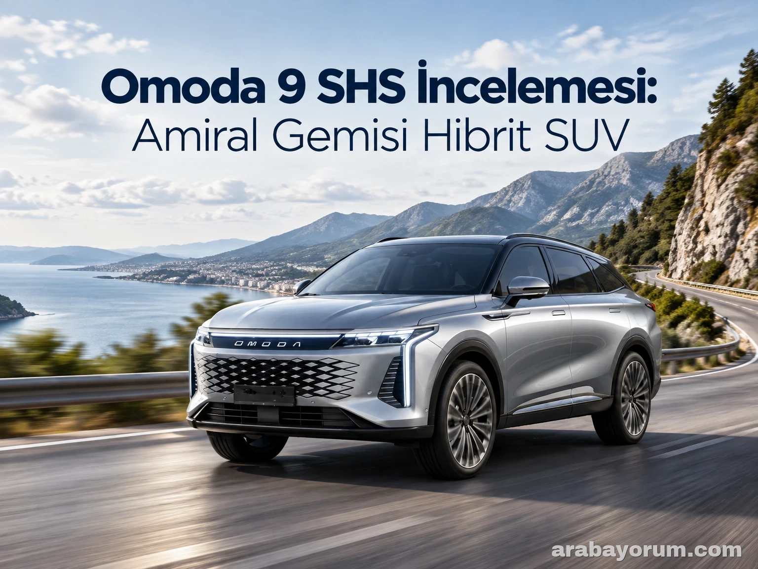 Omoda 9 SHS İncelemesi: Chery'nin Amiral Gemisi Hibrit SUV