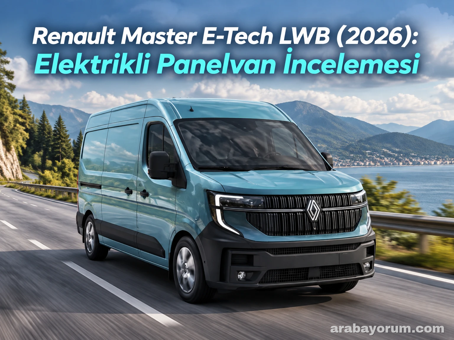 Renault Master E-Tech LWB (2026): Elektrikli Panelvan İncelemesi