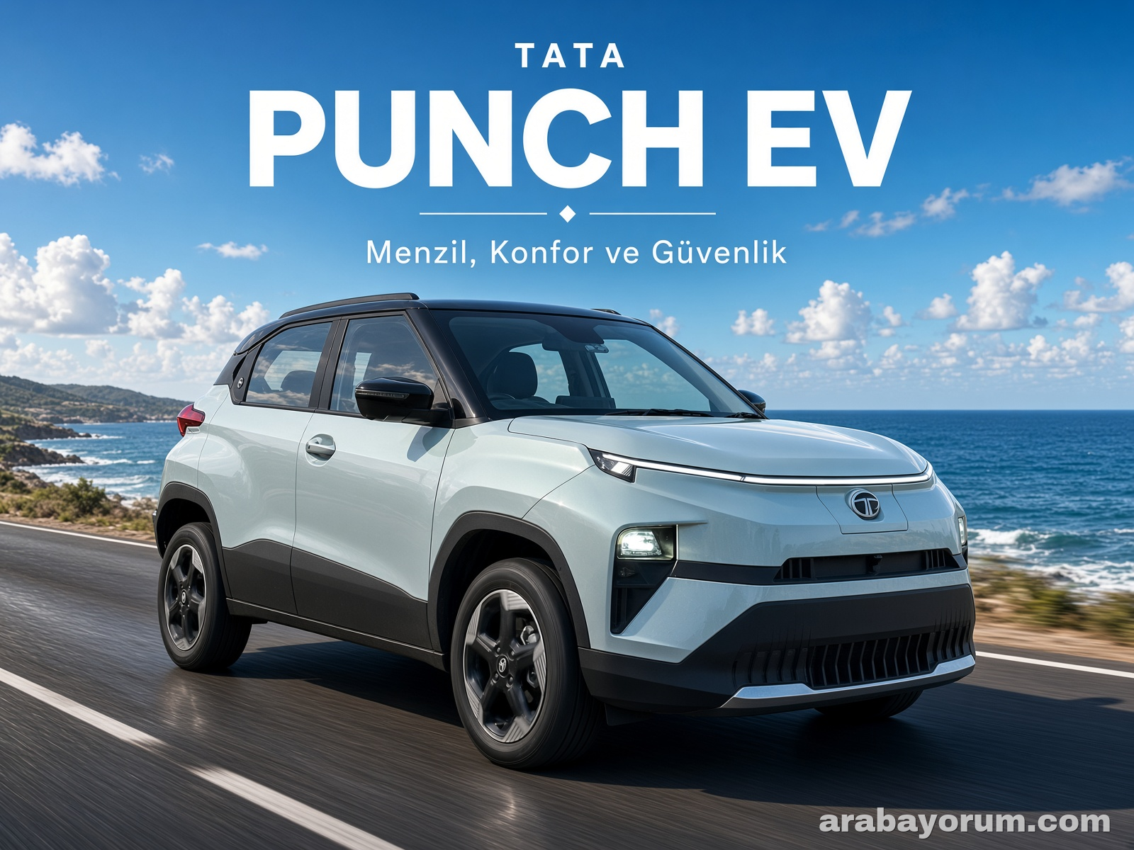 Tata Punch EV İncelemesi: Menzil, Konfor ve Güvenlik