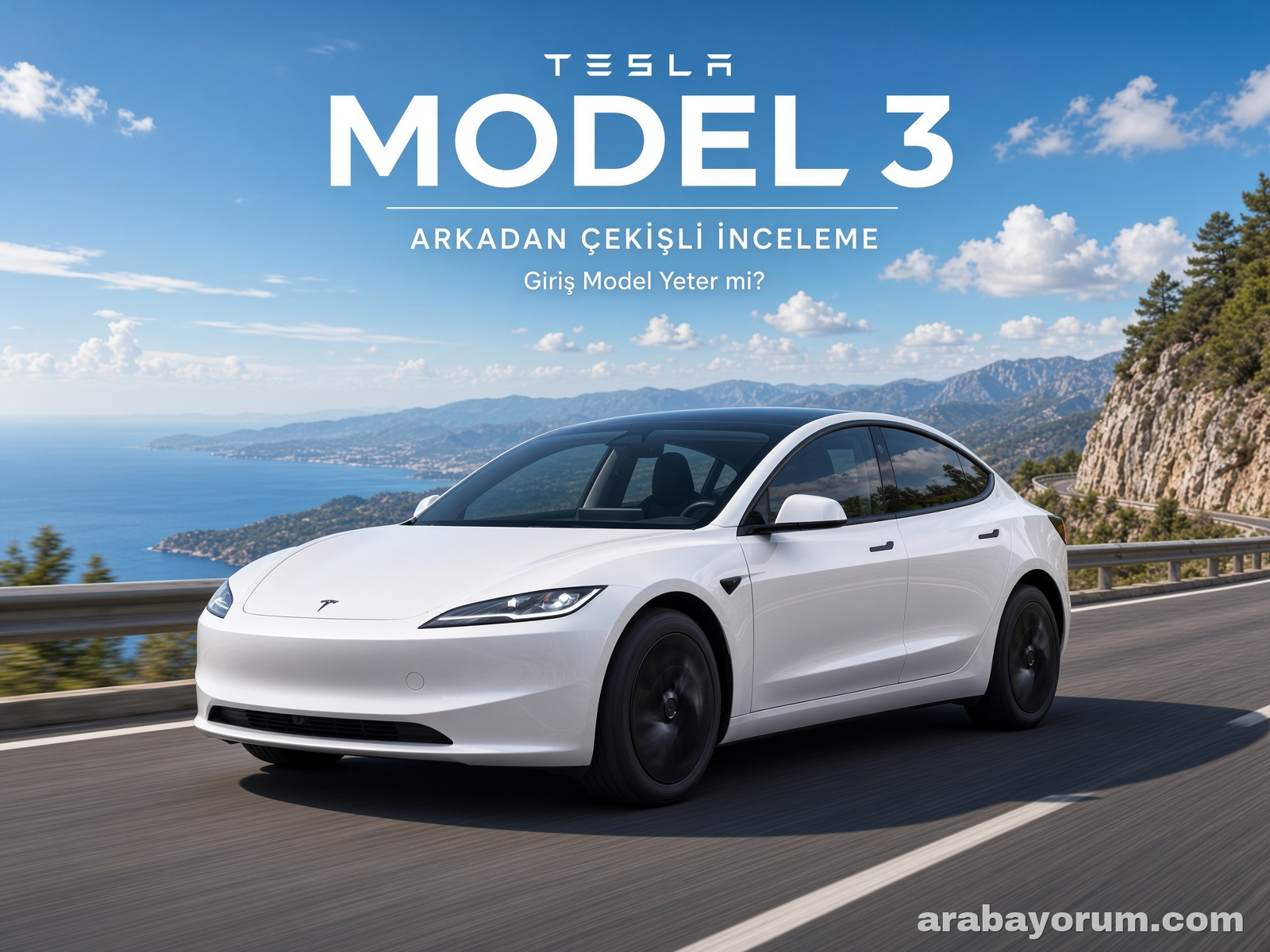 Tesla Model 3 Highland Arkadan Çekişli İnceleme: Giriş Model Yeter mi?
