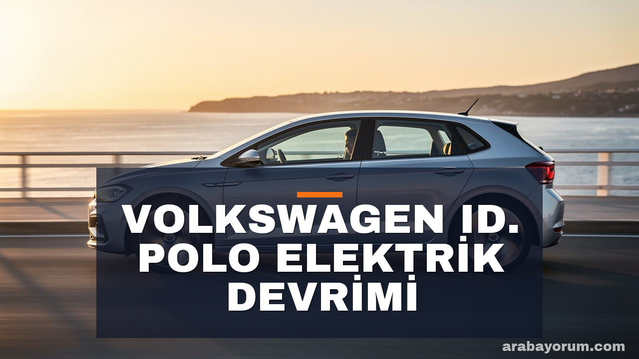Volkswagen ID Polo İnceleme: Elektrik Halk Otomobili